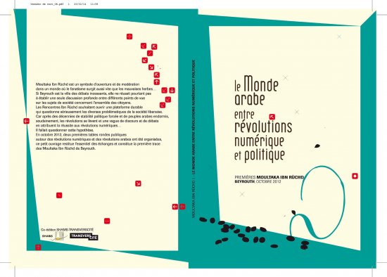Le monde arabe entre révolutions numérique et politique, Shams-Transverscité, 2014
