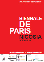 17e Biennale de Paris, Nicosie, octobre 2010